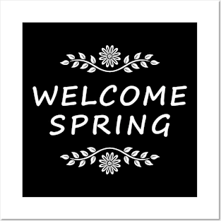 Welcome spring Posters and Art